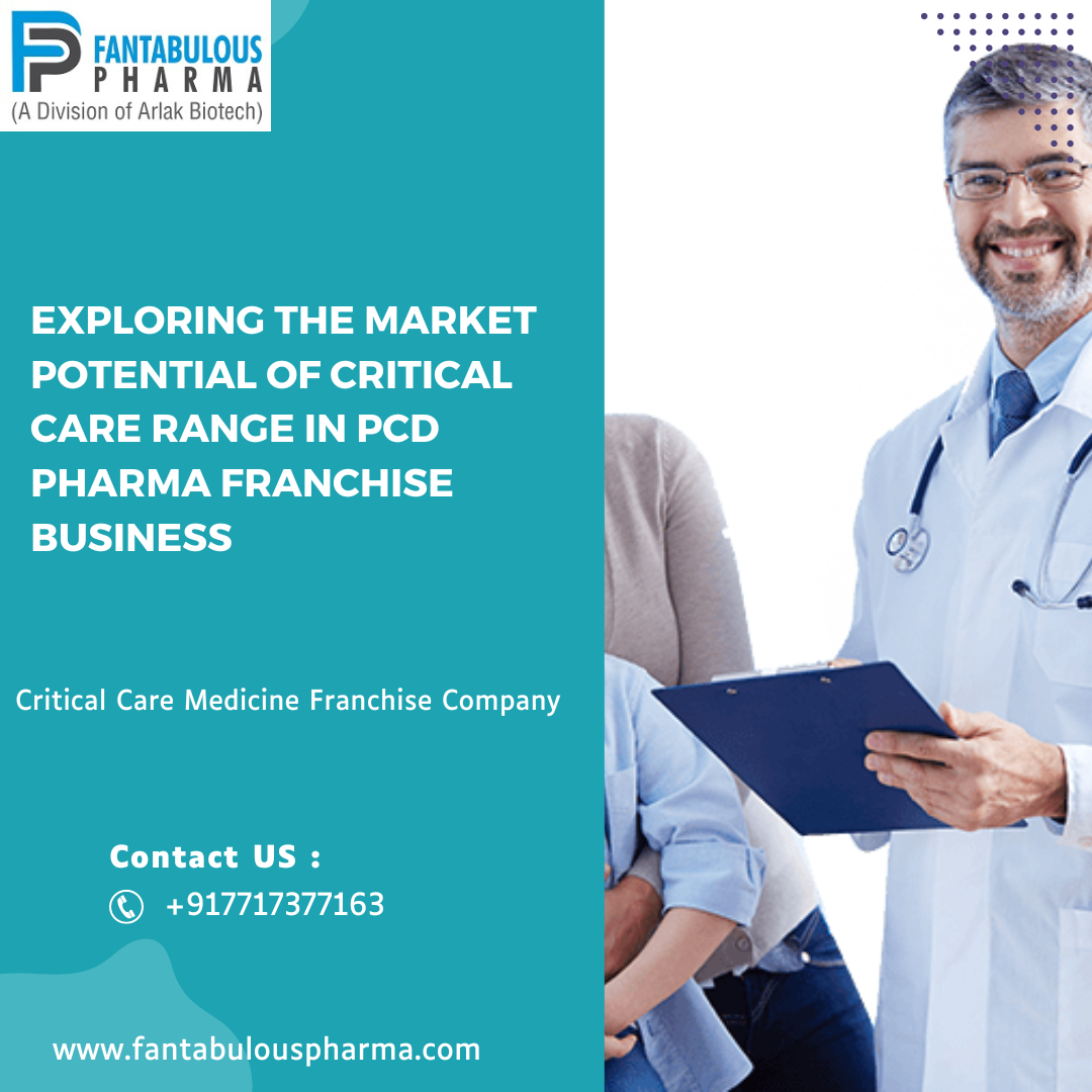 citriclabs | Exploring the Market Potential of Critical Care Range in PCD Pharma Franchise Business